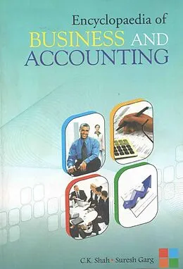 E-Book (epub) Encyclopaedia Of Business And Accounting von C. K. Shah, Suresh Garg