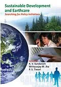 E-Book (epub) Sustainable Development and Earthcare Searching for Policy Initiatives von K. V. Sundaram, Mrityunjay M. Jha