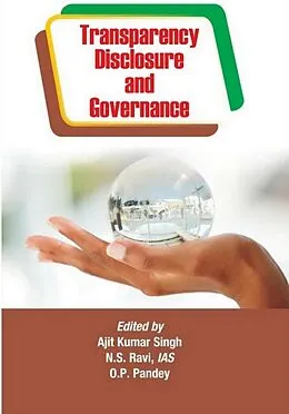 ePUB Transparency, Disclosure and Governance von Ajit Kumar Singh, N. S. Ravi