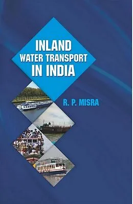 E-Book (epub) Inland Water Transport in India von R. P. Misra