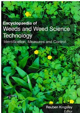 E-Book (epub) Encyclopaedia of Weeds and Weed Science Technology, Identification, Measures and Control (Identification of Weed Plants) von Reuben Kingsley