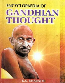 E-Book (epub) Encyclopaedia of Gandhian Thought (CO-GA) von K. S. Bharathi