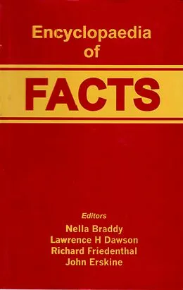 E-Book (epub) Encyclopaedia of Facts von Nella Braddy, Lawrence H. Dawson, Richard Friedenthal