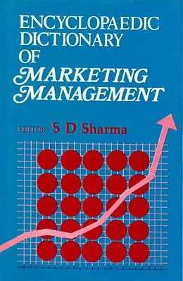 E-Book (epub) Encyclopaedic Dictionary of Marketing Management (A-E) von S. D. Sharma