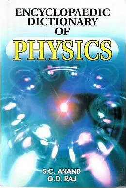 E-Book (epub) Encyclopaedic Dictionary of Physics von S. C. Anand, G. D. Raj