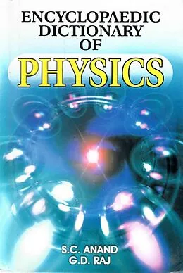 E-Book (epub) Encyclopaedic Dictionary of Physics von S. C. Anand, G. D. Raj