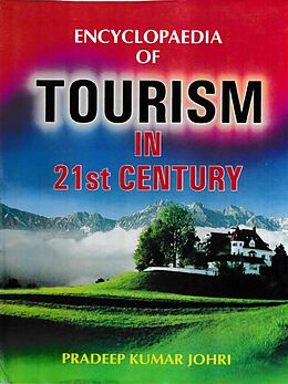 eBook (epub) Encyclopaedia of Tourism in 21st Century (Tourism and Hotel Industry) de Pradeep Kumar Johri