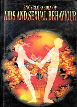 PDF Encyclopaedia of Aids and Sexual Behaviour von B. K. Sinha