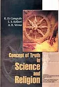 E-Book (epub) Concept Of Truth In Science And Religion von K. D. Gangrade, L. S. Kothari, Ajit Ram Verma