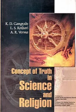 E-Book (epub) Concept Of Truth In Science And Religion von K. D. Gangrade, L. S. Kothari, Ajit Ram Verma