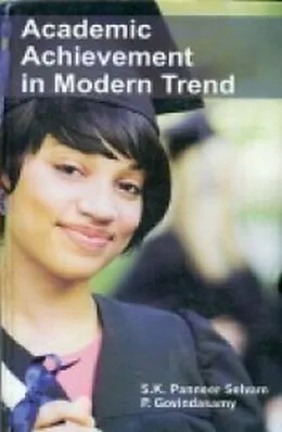 E-Book (epub) Academic Achievement in Modern Trend von S. K. Panneer Selvam