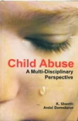 E-Book (pdf) Child Abuse A Multi-Disciplinary Perspective von K. Shanthi