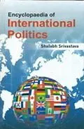 E-Book (epub) Encyclopaedia of International Politics von Shalabh Srivastava