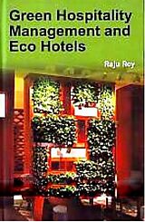 eBook (epub) Green Hospitality Management and Eco Hotels de Raju Roy