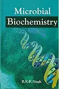 E-Book (pdf) Microbial Biochemistry von B. K. P. Singh