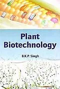 E-Book (pdf) Plant Biotechnology von B. K. P. Singh