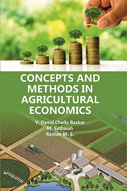 E-Book (epub) Concepts and Methods in Agricultural Economics von V. David Chella Baskar, M. Sathaiah, Raman M. S.