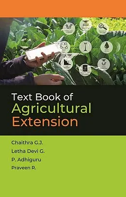 E-Book (epub) Text Book of Agricultural Extension von Chaithra G. J., Letha Devi G, P. Adhiguru