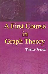 eBook (epub) First Course In Graph Theory de Thakur Prasad