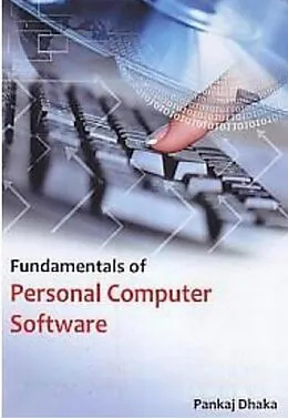 E-Book (epub) Fundamentals Of Personal Computer Software von Pankaj Dhaka