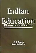ePUB Indian Education Dimensions And Success von B. K. Panda, Sukanta Sarkar