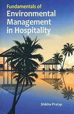 E-Book (epub) Fundamentals Of Environmental Management In Hospitality von Shikha Pratap
