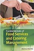 E-Book (epub) Fundamentals of Food Services and Catering Management von Monica Sharma