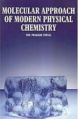 eBook (epub) Molecular Approach of Modern Physical Chemistry de Ved Prakash Patial