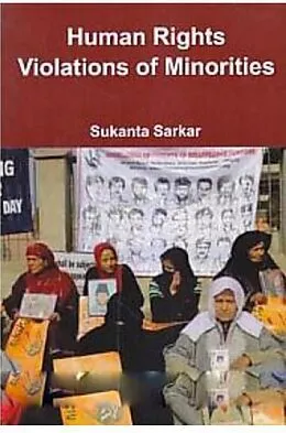 ePUB Human Rights Violations Of Minorities von Sukanta Sarkar