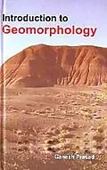 E-Book (epub) Introduction to Geomorphology von Ganesh Prasad
