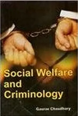 E-Book (epub) Social Welfare And Criminology von Gaurav Chaudhary