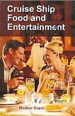 E-Book (epub) Cruise Ship Food and Entertainment von Madhav Gopal