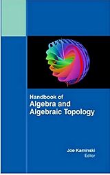 eBook (epub) Handbook Of Algebra And Algebraic Topology de Joe Kaminski