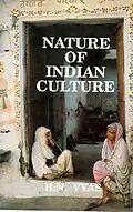 E-Book (epub) Nature of Indian Culture von R. N. Vyas