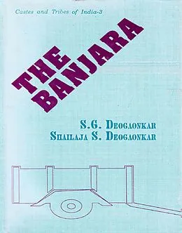 ePUB Banjara (Castes and Tribes of India-3) von S. G. Deogaonkar, Shailaja S. Deogaonkar