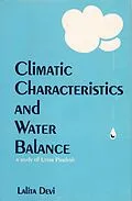 ePUB Climatic Characteristics and Water Balance (A Study of Uttar Pradesh) von Lalita Devi