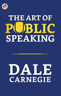 eBook (epub) The Art of Public Speaking de Dale Carnegie