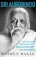 E-Book (epub) Sri Aurobindo von Roshen Dalal