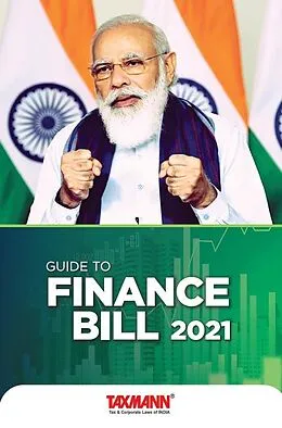 E-Book (epub) Guide to Finance Bill 2021 von Taxmann