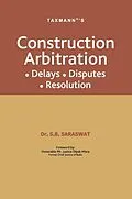 E-Book (epub) Construction Arbitration von S. B. Saraswat