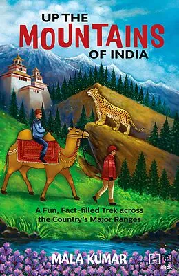 E-Book (epub) Up the Mountains of India von Mala Kumar