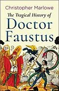 E-Book (epub) The Tragical History of Doctor Faustus von Christopher Marlowe, General Press