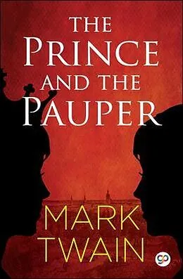 E-Book (epub) The Prince and the Pauper (Illustrated Edition) von Mark Twain, General Press