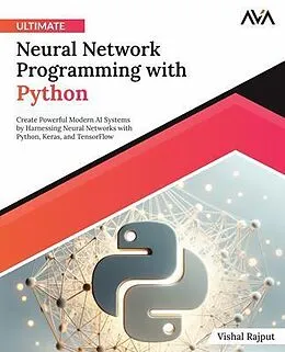 ePUB Ultimate Neural Network Programming with Python von Vishal Rajput