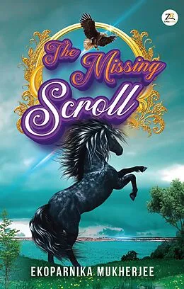 E-Book (epub) The Missing Scroll von Ekoparnika Mukherjee