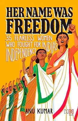 E-Book (epub) Her Name Was Freedom von Anu Kumar