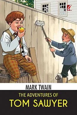E-Book (epub) The Adventures of Tom Sawyer von Mark Twain