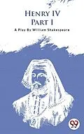 E-Book (epub) Henry Iv Part-I von William Shakespeare