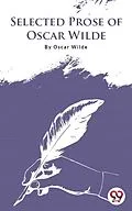 E-Book (epub) Selected Prose Of Oscar Wilde von Oscar Wilde