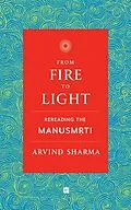 E-Book (epub) From Fire To Light von Arvind Sharma